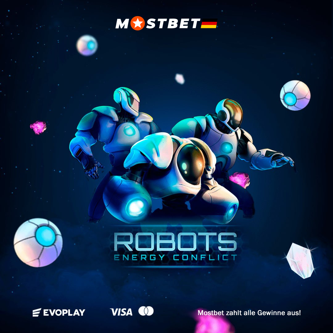 Mostbet Casino in Deutschland – Robots Energy Conflict